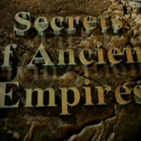 Discavery Тайны древних империй часть 4 — Певые цивилизации