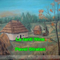 Pavel Stratan - La tanti Nina